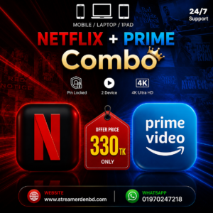 Amazon + Netflix combo (Mobile/Laptop/iPad)